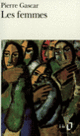 Couverture Les Femmes (Pierre Gascar)