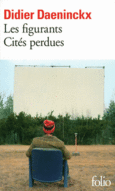 Couverture Les figurants – Cités perdues ()
