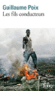 Couverture Les fils conducteurs (Guillaume Poix)