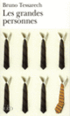 Couverture Les Grandes personnes (Bruno Tessarech) Couverture Les Grandes personnes (Bruno Tessarech)