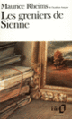 Couverture Les greniers de Sienne (Maurice Rheims)
