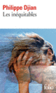 Couverture Les inéquitables (Philippe Djian)