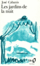 Couverture Les Jardins de la nuit (José Cabanis)