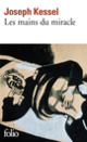 Couverture Les mains du miracle (Joseph Kessel)