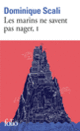 Couverture Les marins ne savent pas nager (Dominique Scali)