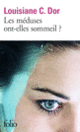 Couverture Les méduses ont-elles sommeil? (Louisiane C. Dor) Couverture Les méduses ont-elles sommeil? (Louisiane C. Dor)