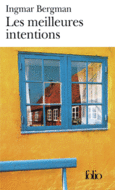 Couverture Les meilleures intentions ()