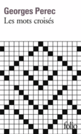 Couverture Les mots croisés/Considérations de l'auteur sur l'art et la manière de croiser des mots ()