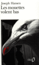Couverture Les mouettes volent bas (Joseph Hansen)
