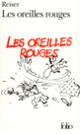 Couverture Les oreilles rouges ( Reiser)