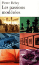 Couverture Les passions modérées (Pierre Hebey)
