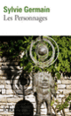 Couverture Les Personnages (Sylvie Germain)