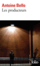 Couverture Les producteurs (Antoine Bello)