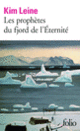 Couverture Les prophètes du fjord de l'Éternité (Kim Leine)