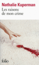 Couverture Les raisons de mon crime (Nathalie Kuperman)