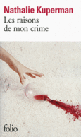 Couverture Les raisons de mon crime () Couverture Les raisons de mon crime ()