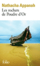 Couverture Les Rochers de Poudre d'Or (Nathacha Appanah)