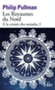 Couverture Les Royaumes du Nord (Philip Pullman)