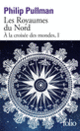 Couverture Les Royaumes du Nord (Philip Pullman)