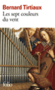 Couverture Les sept couleurs du vent (Bernard Tirtiaux)
