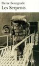 Couverture Les Serpents (Pierre Bourgeade)