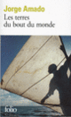 Couverture Les terres du bout du monde (Jorge Amado)