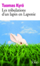 Couverture Les tribulations d'un lapin en Laponie (Tuomas Kyrö)