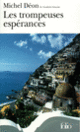 Couverture Les trompeuses espérances (Michel Déon)