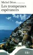 Couverture Les trompeuses espérances ()