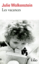 Couverture Les vacances (Julie Wolkenstein)