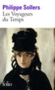 Couverture Les Voyageurs du Temps (Philippe Sollers)