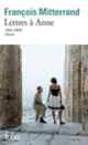 Couverture Lettres à Anne (François Mitterrand)