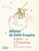 Couverture Lettres à l'inconnue/Choix de lettres dessinées (Antoine de Saint-Exupéry)