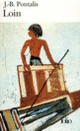 Couverture Loin (J.-B. Pontalis)