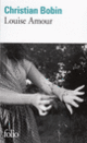 Couverture Louise Amour (Christian Bobin)