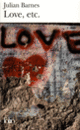 Couverture Love, etc. (Julian Barnes)