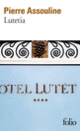 Couverture Lutetia (Pierre Assouline)