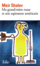 Couverture Ma grand-mère russe et son aspirateur américain (Meir Shalev)