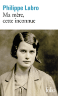 Couverture Ma mère, cette inconnue ()