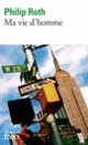 Couverture Ma vie d'homme (Philip Roth)