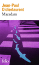 Couverture Macadam (Jean-Paul Didierlaurent)