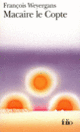 Couverture Macaire le Copte (François Weyergans)