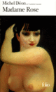 Couverture Madame Rose (Michel Déon)