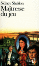 Couverture Maîtresse du jeu (Sidney Sheldon)