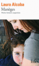 Couverture Manèges (Laura Alcoba)