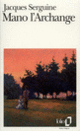 Couverture Mano l'Archange (Jacques Serguine)