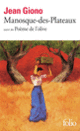 Couverture Manosque-des-Plateaux / Poème de l'olive (Jean Giono)