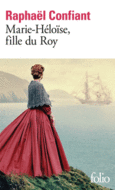 Couverture Marie-Héloïse, fille du roy ()