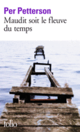 Couverture Maudit soit le fleuve du temps ()