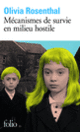 Couverture Mécanismes de survie en milieu hostile (Olivia Rosenthal)